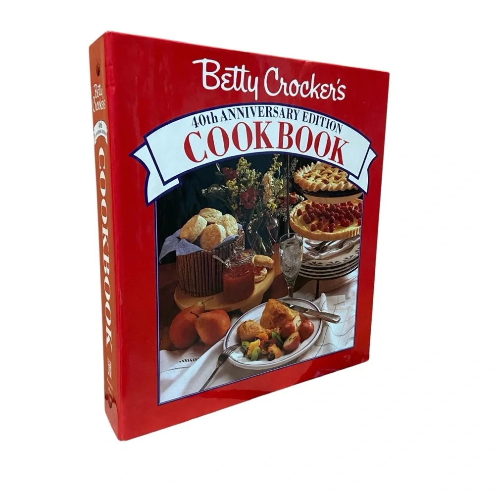 Betty Crocker’s 40th Anniversary Edition Cookbook 1991